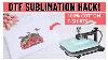 Dtf Sublimation Hack With Htvront Manual Heat Press Guide For Beginners On Cotton Shirts